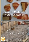 Ceramic Materials in Archaeology By Isabelle C. Druc, Bruce Velde Cover Image