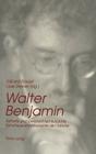 Walter Benjamin: Aesthetik Und Geschichtsphilosophie- Esthétique Et Philosophie de l'Histoire By Raulet Gérard (Editor), Steiner Uwe (Editor) Cover Image