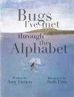 Bugs I've Met Through the Alphabet Cover Image