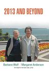 2013 and Beyond By Barbara Wolf, Margaret Anderson Cover Image