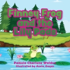 Finney Frog and the Lily Pads By Pamela Charlene Walden, Asela Gayan (Illustrator) Cover Image
