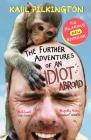 The Further Adventures of an Idiot Abroad Cover Image