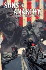 Sons Of Anarchy Vol. 6 By Ryan Ferrier, Kurt Sutter (Created by), Mathias Bergara (Illustrator) Cover Image