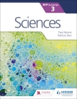 Sciences for the Ib Myp 3 By Paul Morris, Patricia Deo Cover Image