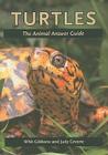 Turtles: The Animal Answer Guide (Animal Answer Guides: Q&A for the Curious Naturalist) By Whit Gibbons, Judy Greene, Cris Hagen (Photographer) Cover Image