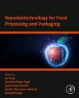 Nanobiotechnology for Food Processing and Packaging Cover Image