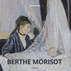 Berthe Morisot (Artist Monographs) Cover Image