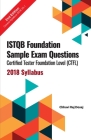 ISTQB Foundation Sample Exam Questions Certified Tester Foundation Level (CTFL) 2018 Syllabus Cover Image