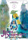 Juana and the Dragonewt's Seven Kingdoms Vol. 1 Cover Image