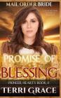 Mail Order Bride: Promise of Blessing: Clean Western Historical Romance Cover Image