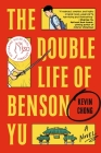 The Double Life of Benson Yu: A Novel Cover Image