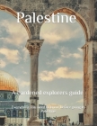 Palestine a hardened explores guide By Alexander McCaan Cover Image
