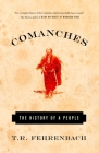 Comanches: The History of a People Cover Image