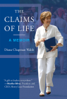 The Claims of Life: A Memoir By Diana Chapman Walsh Cover Image