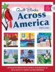 Quilt Blocks Across America-Print-on-Demand-Edition: Applique Patterns for 50 States & Washington, DC: Mix & Match to Create Lasting Memories [With CD Cover Image