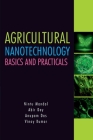 Agricultural Nanotechnology: Basics and Practicals: Basics and Practicals By Nintu Mandal, Abir Dey, Anupam Das Cover Image