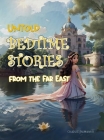 Untold Bedtime Stories: From The Far East By Charlie Nawamin, Gaewalin Sriwanna (Illustrator) Cover Image
