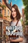 Kalli's Quest for Purpose Cover Image