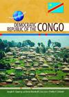 Democratic Republic of the Congo (Modern World Nations) By Joseph R. Oppong, Tania Woodruff, Charles F. Gritzner (Editor) Cover Image