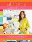At Home: Sarah Style By Sarah Richardson Cover Image