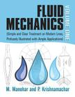 Fluid Mechanics Volume 1: (Simple and Clear Treatment on Modern Lines, Profusely Illustrated with Ample Applications) Cover Image