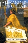 Alexander the Great By Lewis V. Cummings Cover Image