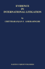 Evidence in International Litigation By Chittharanjan F. Amerasinghe Cover Image