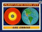 Planet Earth/Inside Out By Gail Gibbons, Gail Gibbons (Illustrator) Cover Image