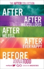 The After Collection: After, After We Collided, After We Fell, After Ever Happy, Before (The After Series) Cover Image