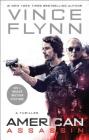 American Assassin: A Thriller (A Mitch Rapp Novel #1) By Vince Flynn Cover Image