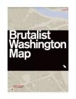 Brutalist Washington Map By Deane Madsen (Editor), Deane Madsen (Photographer), Blue Crow Media (Editor) Cover Image
