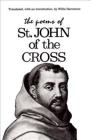The Poems of St. John of the Cross By Willis Barnstone (Translated by), Willis Barnstone (Introduction by) Cover Image