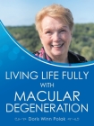 Living Life Fully with Macular Degeneration Cover Image