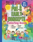 JahamaKidz - PreK Early Concepts Coloring Book: 100 pages - Great For Kindergarten Homeschool and Prek Homeschooling - Early Learning VPK Coloring Boo By Jahama Kidz Cover Image