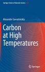 Carbon at High Temperatures (Springer Series in Materials Science #134) Cover Image