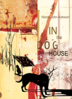 In the Dog House By Wanda John-Kehewin Cover Image