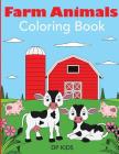 Farm Animals Coloring Book: A Farm Animal Coloring Book for Kids (Animal Coloring Books for Kids) Cover Image