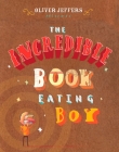The Incredible Book Eating Boy Cover Image