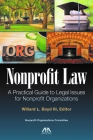 Nonprofit Laws: A Practical Guide to Legal Issues for Nonprofit Organizations By William L. Boyd Cover Image