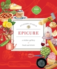 Sticker Studio: Epicure: A Sticker Gallery of Food and Drink By Chloe Standish Cover Image
