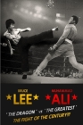 Bruce Lee: The Fight of the Century By Bruce Thomas Cover Image