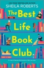 The Best Life Book Club (Moonlight Harbor Novel #8) Cover Image