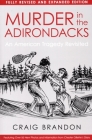 Murder in the Adirondacks: Fully By Craig Brandon (Editor) Cover Image