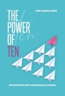 The Power of Ten By Kim C. Lewis Cover Image