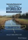 Understanding Mathematical and Statistical Techniques in Hydrology: An Examples-Based Approach By Harvey J. E. Rodda, Max A. Little Cover Image
