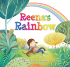 Reena's Rainbow By Dee White, Tracie Grimwood (Illustrator) Cover Image