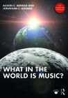 What in the World Is Music? Enhanced E-Book By Alison E. Arnold, Jonathan C. Kramer Cover Image