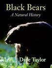 Black Bears: A Natural History Cover Image