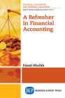 A Refresher in Financial Accounting By Faisal Sheikh Cover Image