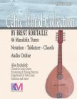 Celtic World Collection - Mandolin: Celtic World Collection Series By Brent C. Robitaille Cover Image